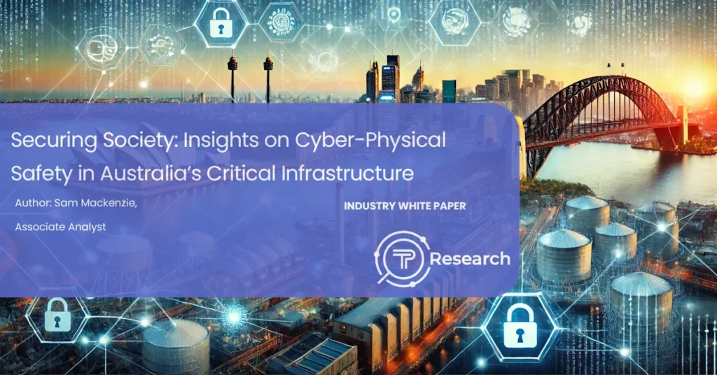 Takepoint Research: Australia urged to boost cyber risk strategies as collaboration key to dealing with cyber-physical threats