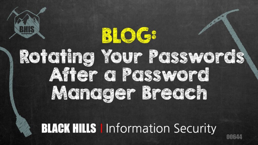 Rotating Your Passwords After a Password Manager Breach