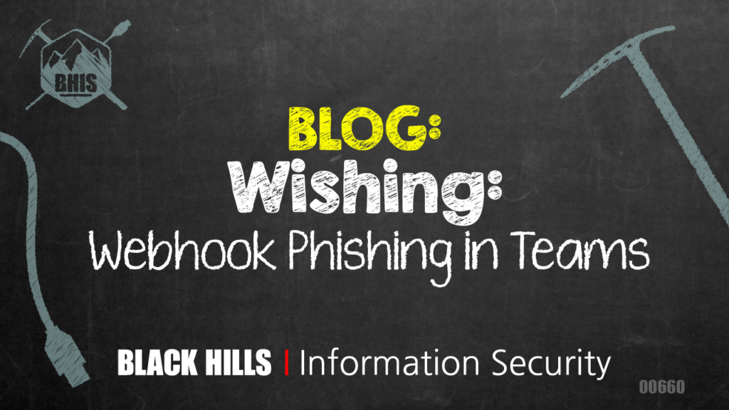 Wishing: Webhook Phishing in Teams