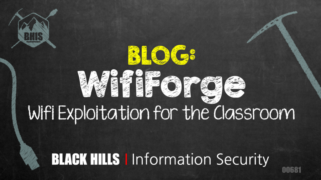 WifiForge - WiFi Exploitation for the Classroom