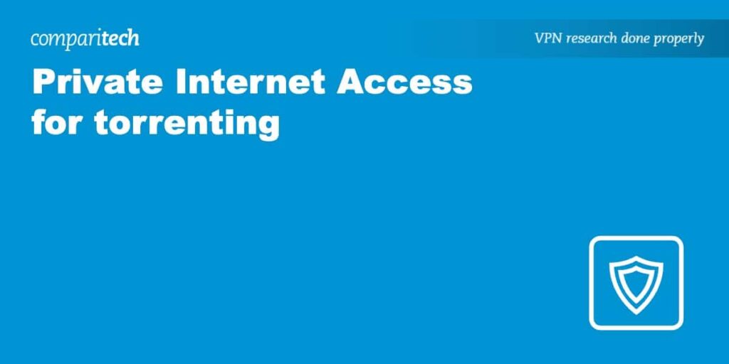 Can I torrent safely with PIA?