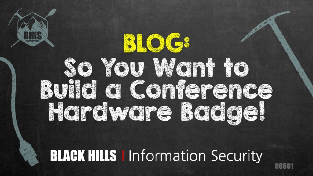 So You Want to Build a Conference Hardware Badge!