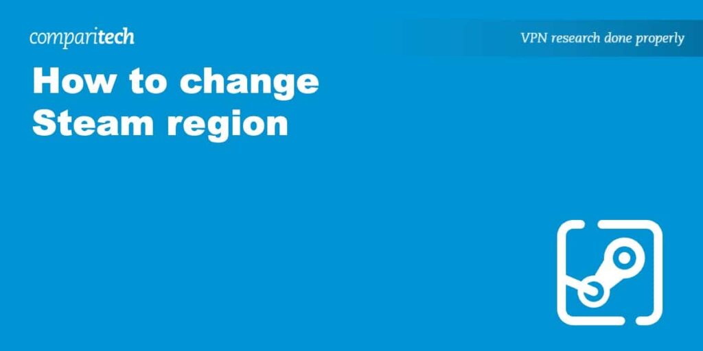 change Steam region