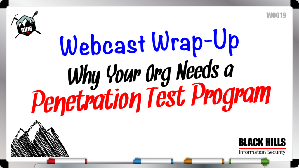 Why Your Org Needs a Penetration Test Program