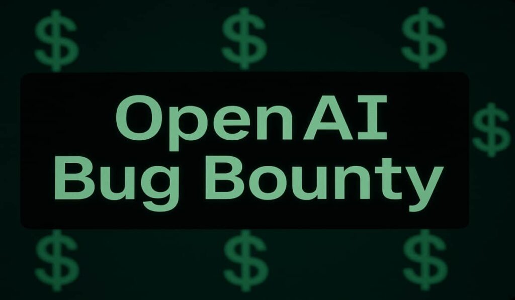 OpenAI Bug Bounty Program Increases Top Reward to $100,000