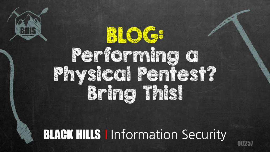 Performing a Physical Pentest? Bring This!