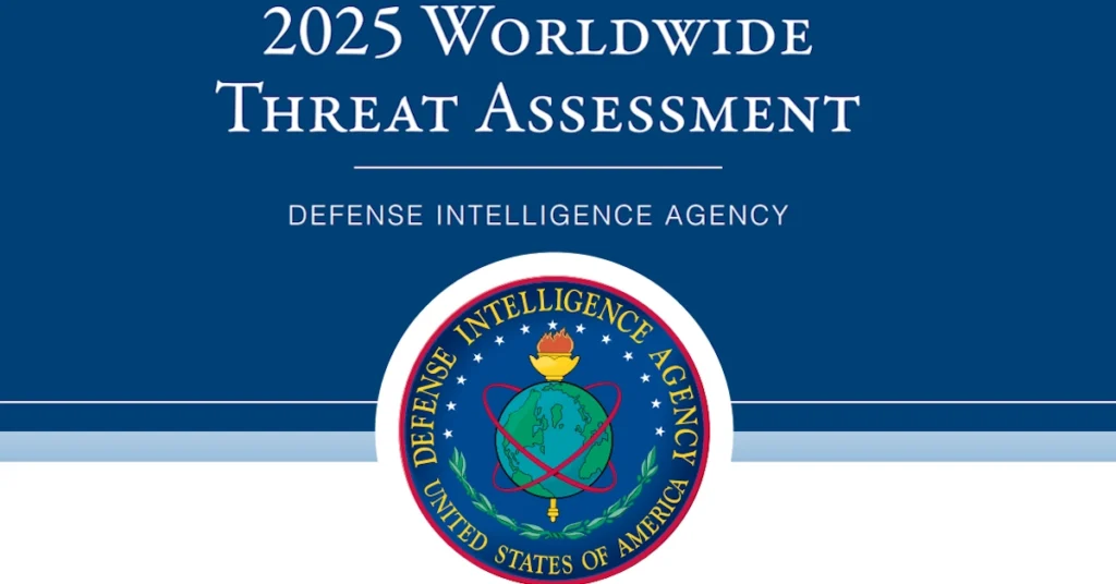 US DIA 2025 Threat Assessment warns of growing complexity in global threats, national security