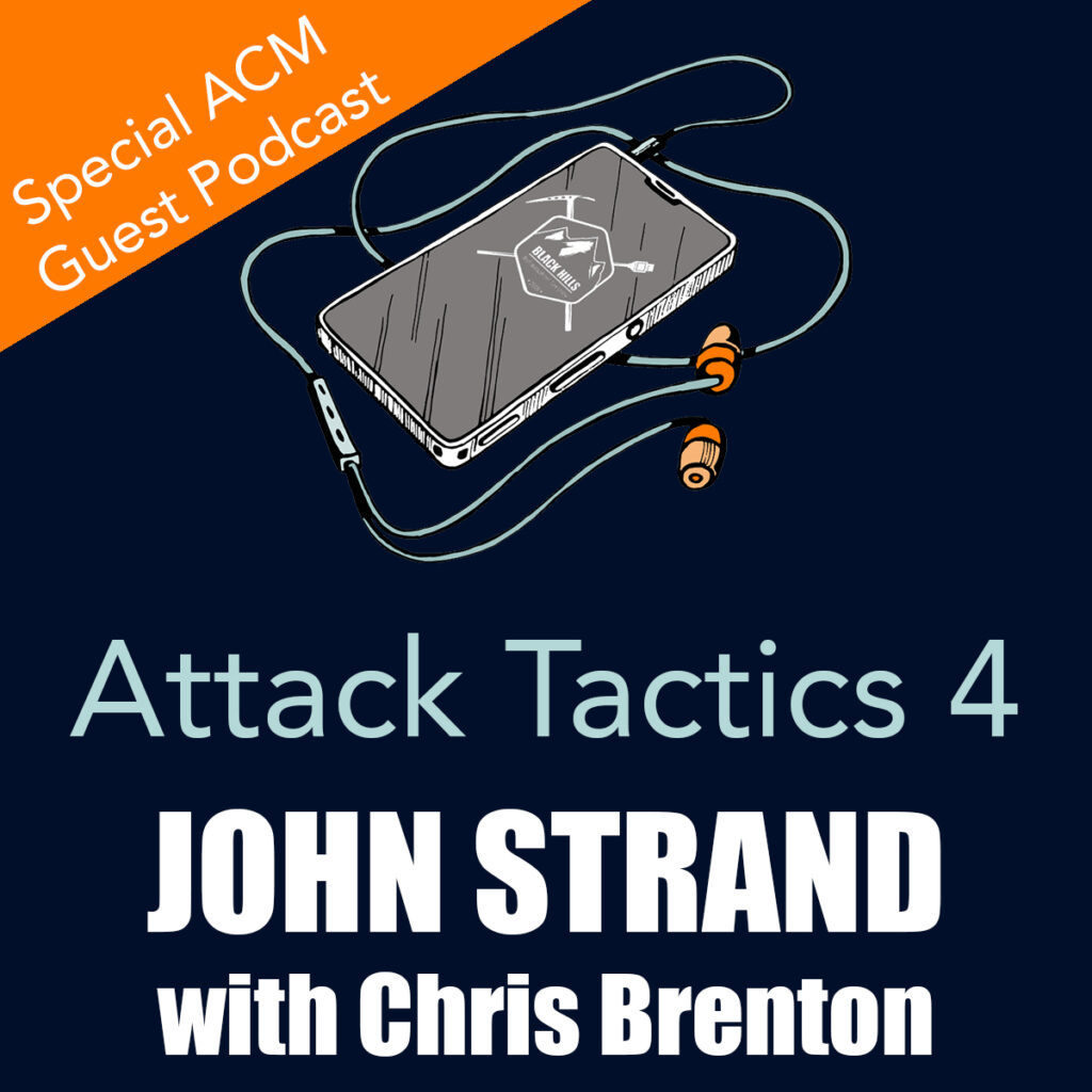 PODCAST: From Active Countermeasures - Attack Tactics 4