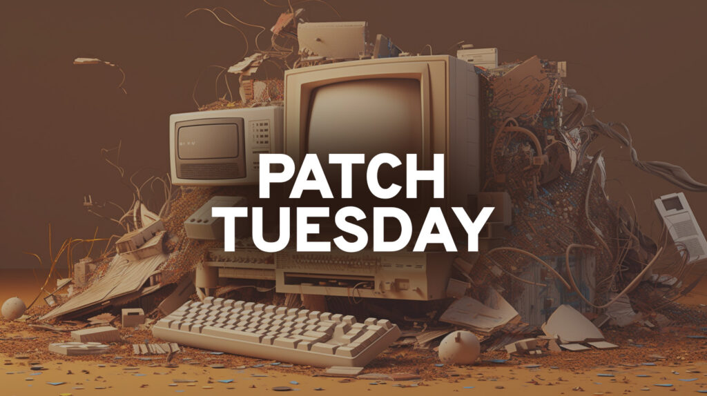 May 2025 Patch Tuesday forecast: Panic, change, and hope