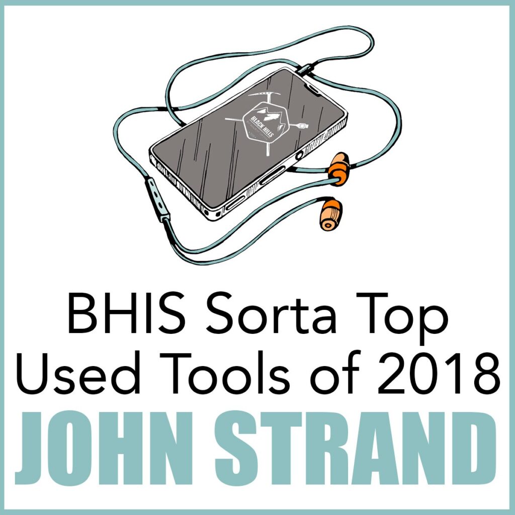PODCAST: BHIS Sorta Top Used Tools of 2018