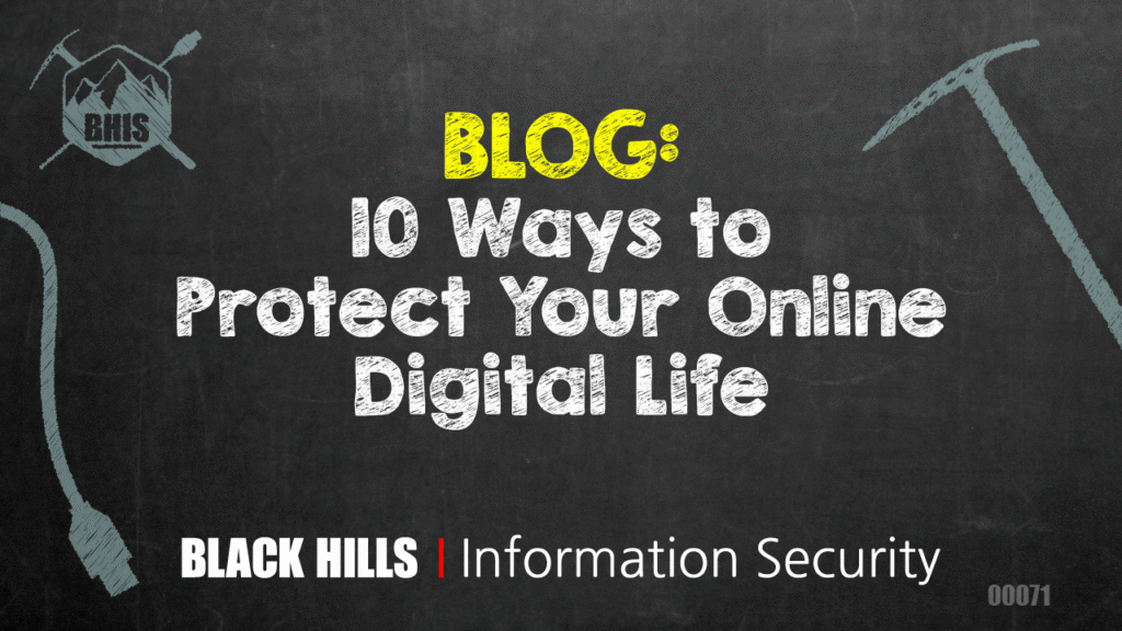 10 Ways to Protect Your Online Digital Life