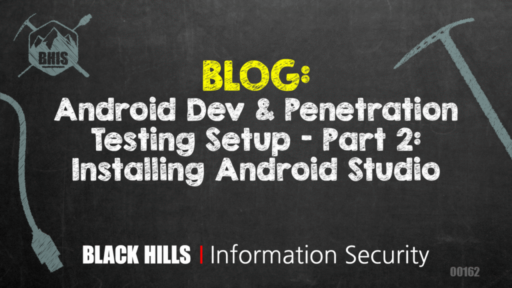 Android Dev & Penetration Testing Setup – Part 2: Installing Android Studio