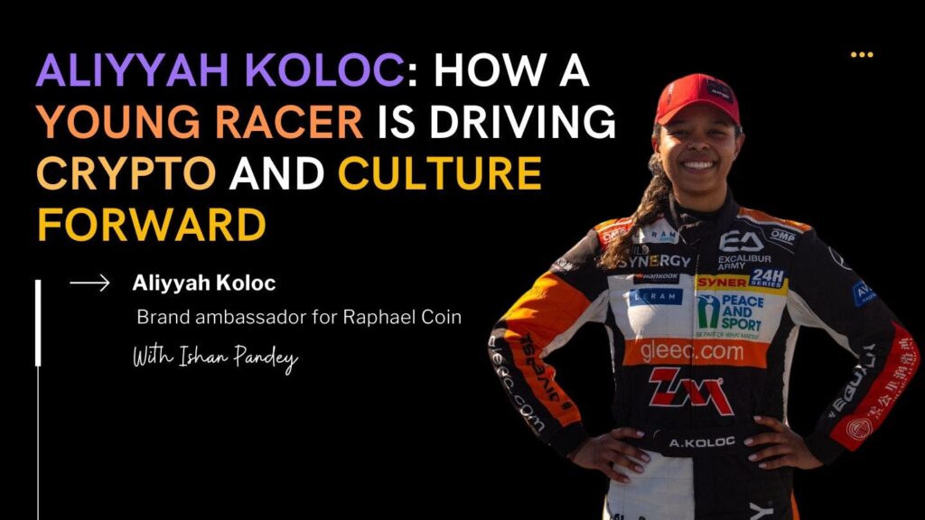 How Aliyyah Koloc Is Using Blockchain to Redefine Racing, Identity, & Global Art Access