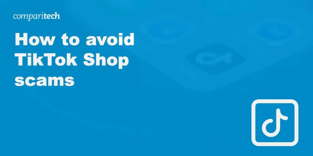 avoid TikTok Shop scams