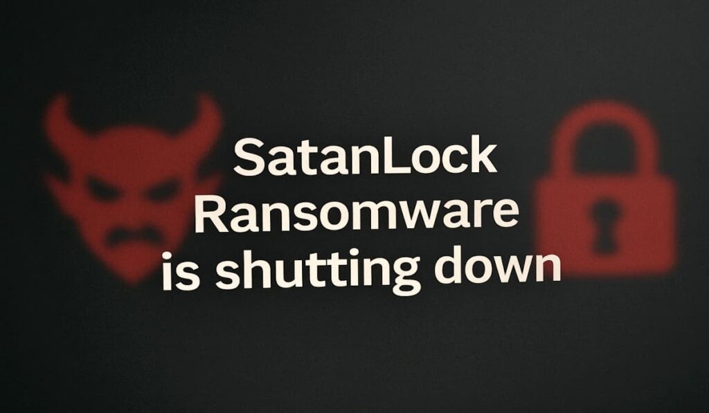 SatanLock Ransomware Ends Operations, Says Stolen Data Will Be Leaked