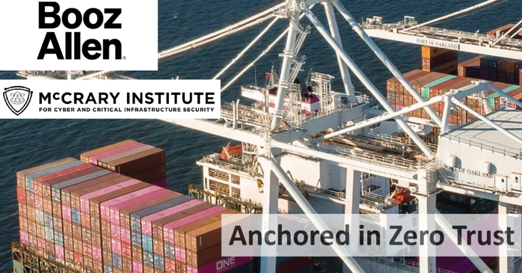 Booz Allen–McCrary report warns of cyber sabotage risk at US ports, urges zero trust amid systemic OT weaknesses