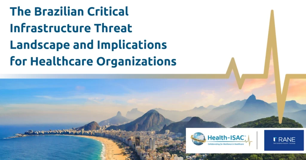 Health-ISAC says Brazil’s healthcare sector is under siege from cyber threats, urges better information sharing